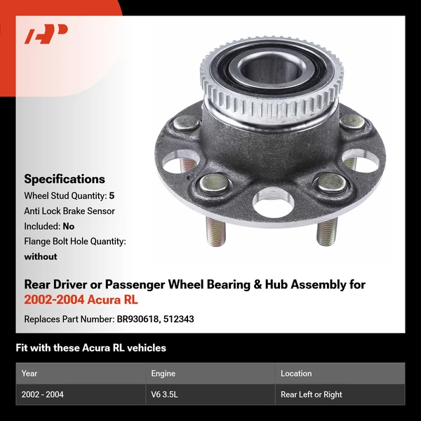 Rear Driver or Passenger Wheel Bearing & Hub Assembly for 2002-2004 Acura RL