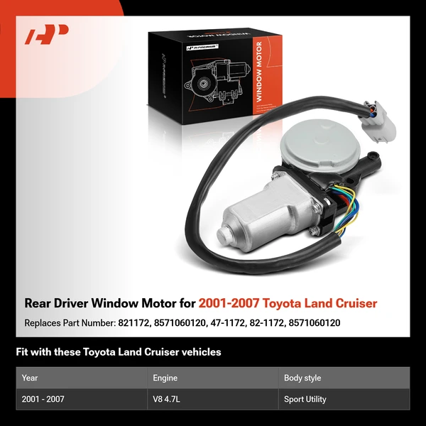Rear Driver Window Motor for 2001-2007 Toyota Land Cruiser
