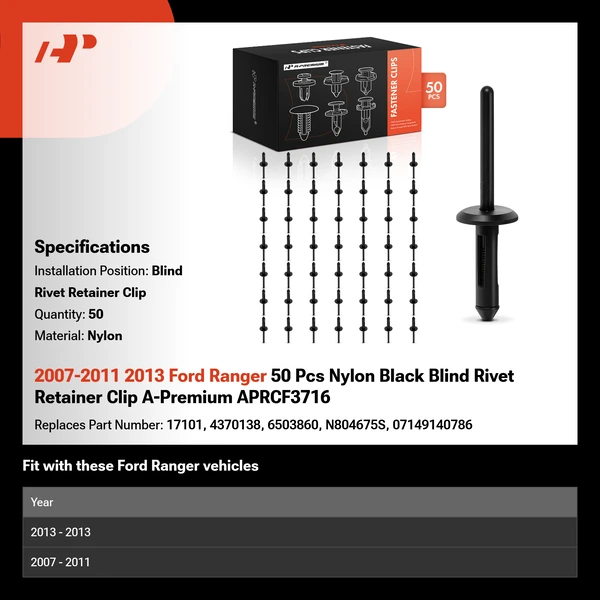 2007-2011 2013 Ford Ranger 50 Pcs Nylon Black Blind Rivet Retainer Clip A-Premium APRCF3716