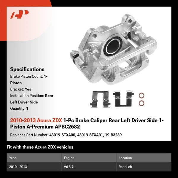2010-2013 Acura ZDX 1-Pc Brake Caliper Rear Left Driver Side 1-Piston A-Premium APBC2682