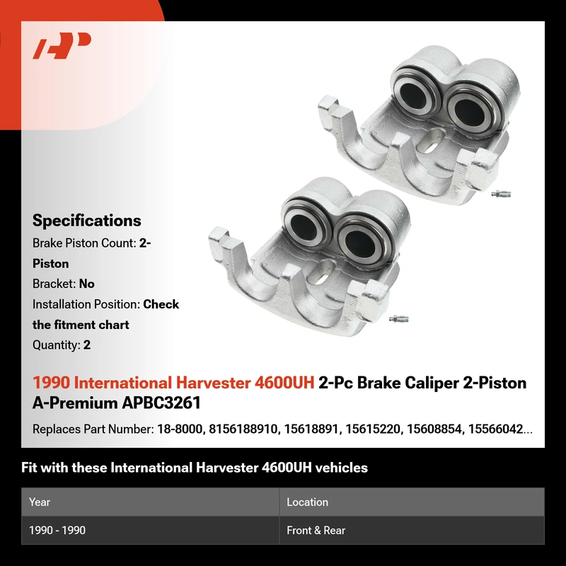1990 International Harvester 4600UH 2-Pc Brake Caliper 2-Piston A-Premium APBC3261