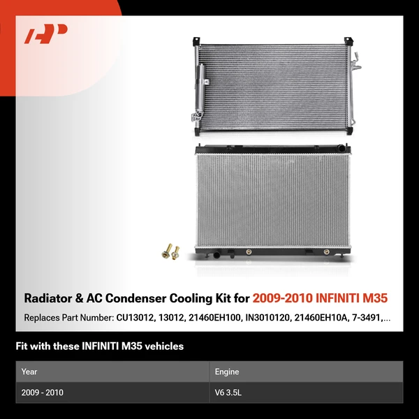 Radiator & AC Condenser Cooling Kit for 2009-2010 INFINITI M35