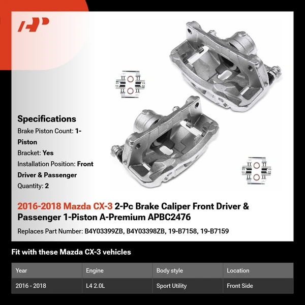 2016-2018 Mazda CX-3 2-Pc Brake Caliper Front Driver & Passenger 1-Piston A-Premium APBC2476