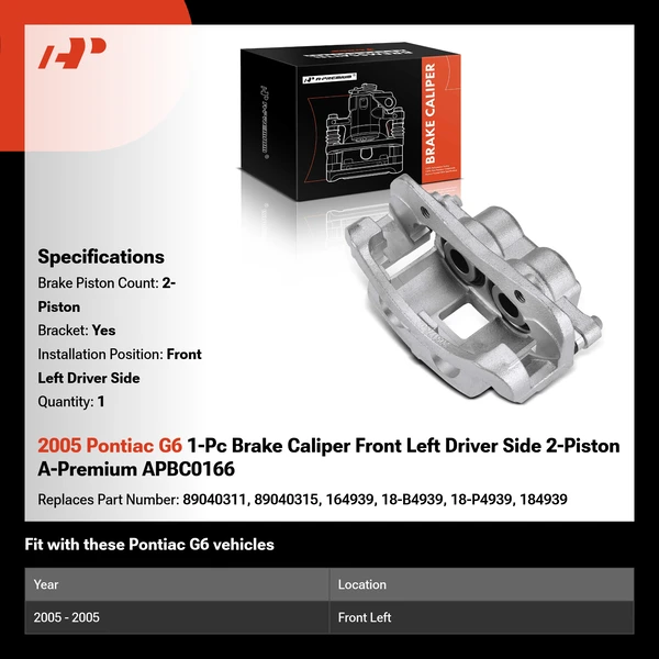 2005 Pontiac G6 1-Pc Brake Caliper Front Left Driver Side 2-Piston A-Premium APBC0166