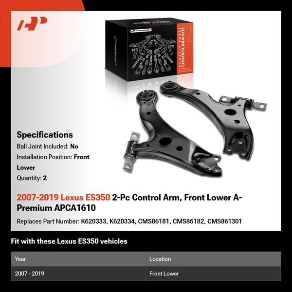 2007-2019 Lexus ES350 2-Pc Control Arm, Front Lower A-Premium APCA1610