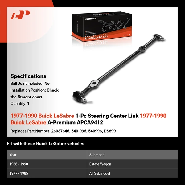 1977-1990 Buick LeSabre 1-Pc Steering Center Link 1977-1990 Buick LeSabre A-Premium APCA9412