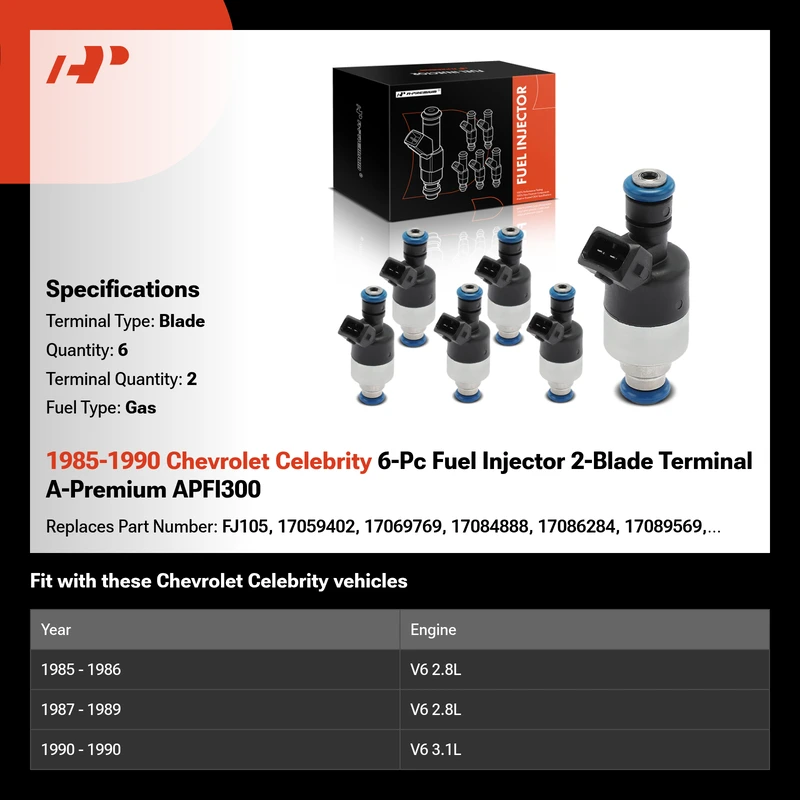 1985-1990 Chevrolet Celebrity 6-Pc Fuel Injector 2-Blade Terminal A-Premium APFI300