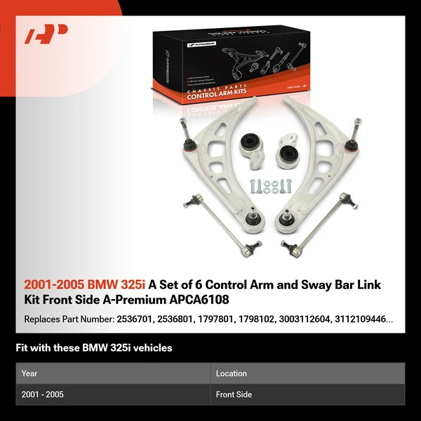 2001-2005 BMW 325i A Set of 6 Control Arm and Sway Bar Link Kit Front Side A-Premium APCA6108