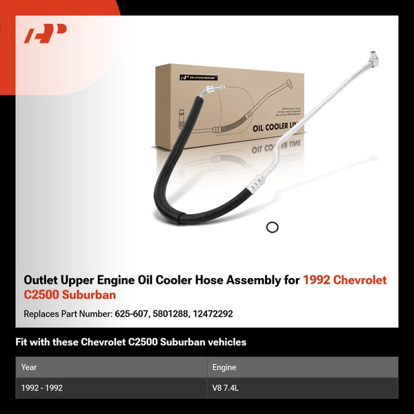 Outlet Upper Engine Oil Cooler Hose Assembly for 1992 Chevrolet C2500 Suburban