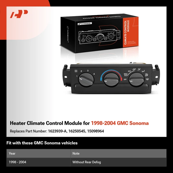 Heater Climate Control Module for 1998-2004 GMC Sonoma