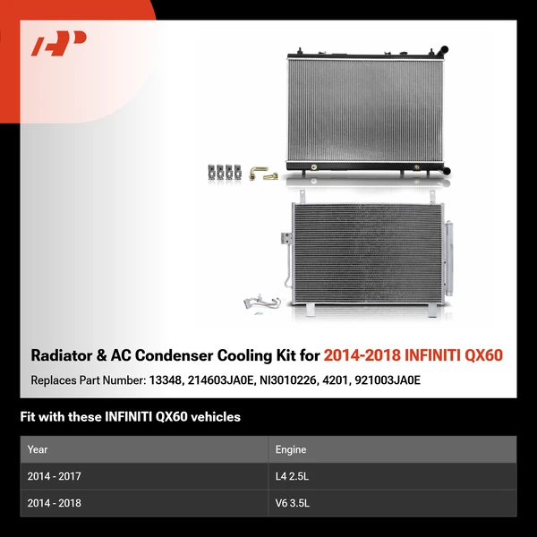 Radiator & AC Condenser Cooling Kit for 2014-2018 INFINITI QX60