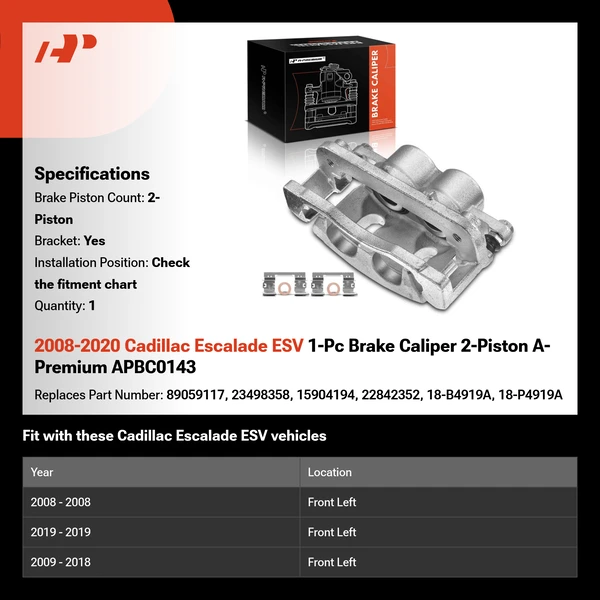 2008-2020 Cadillac Escalade ESV 1-Pc Brake Caliper 2-Piston A-Premium APBC0143