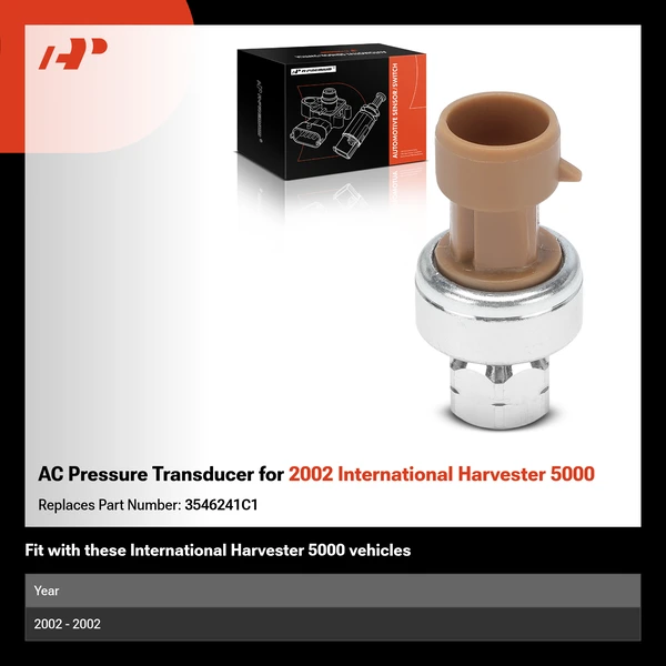 AC Pressure Transducer for 2002 International Harvester 5000