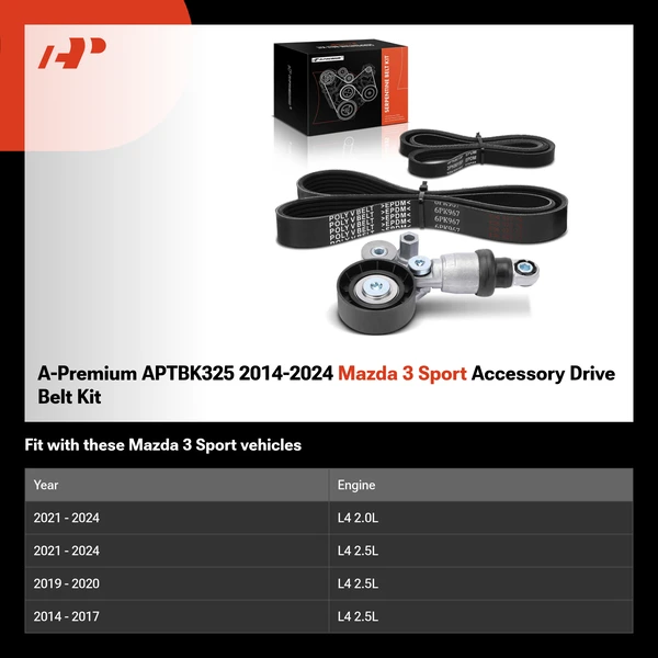 A-Premium APTBK325 2014-2024 Mazda 3 Sport Accessory Drive Belt Kit