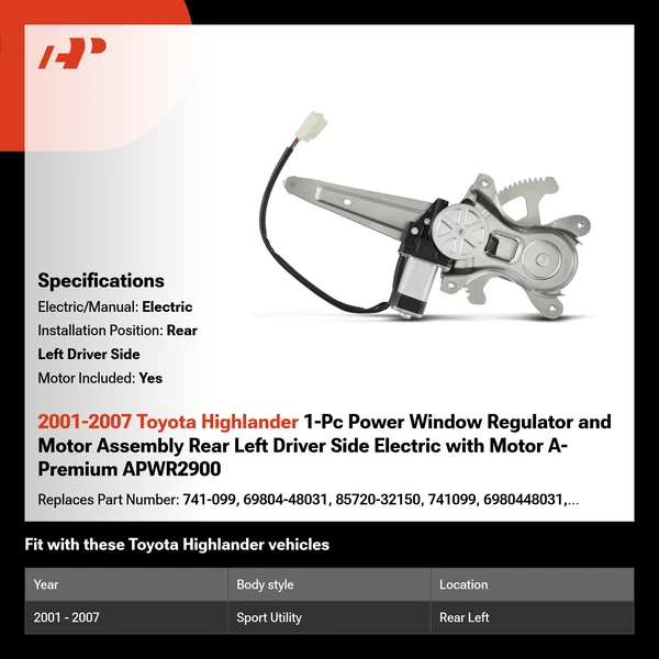 2001-2007 Toyota Highlander 1-Pc Power Window Regulator and Motor Assembly Rear Left Driver Side Electric with Motor A-Premium APWR2900
