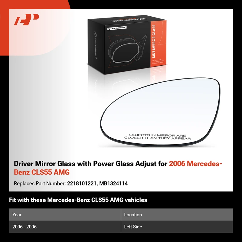 Driver Mirror Glass with Power Glass Adjust for 2006 Mercedes-Benz CLS55 AMG