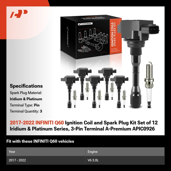 2017-2022 INFINITI Q60 Ignition Coil and Spark Plug Kit Set of 12 Iridium & Platinum Series, 3-Pin Terminal A-Premium APIC0926