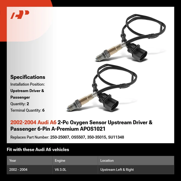 2002-2004 Audi A6 2-Pc Oxygen Sensor Upstream Driver & Passenger 6-Pin A-Premium APOS1021