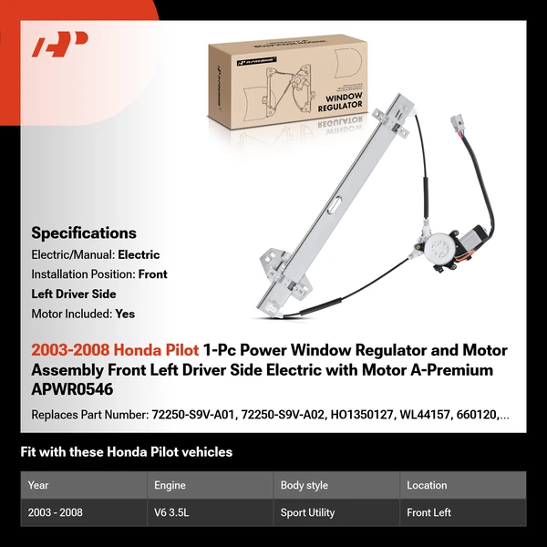 2003-2008 Honda Pilot 1-Pc Power Window Regulator and Motor Assembly Front Left Driver Side Electric with Motor A-Premium APWR0546