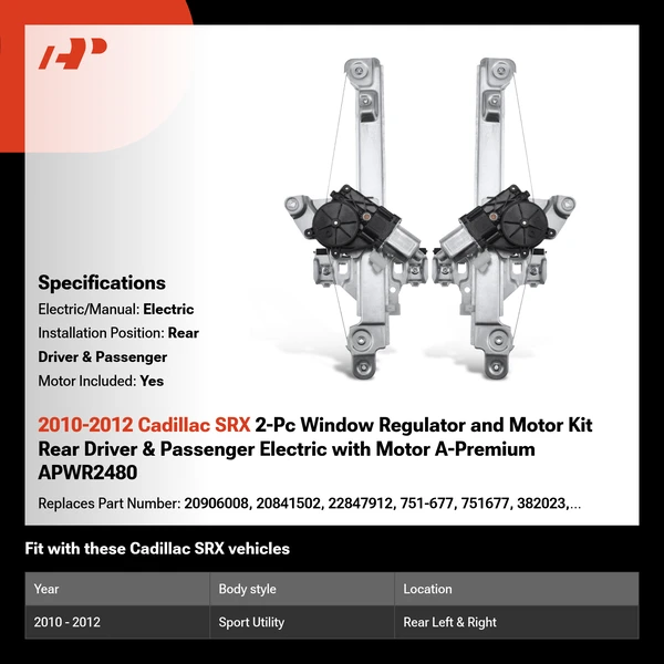 2010-2012 Cadillac SRX 2-Pc Window Regulator and Motor Kit Rear Driver & Passenger Electric with Motor A-Premium APWR2480