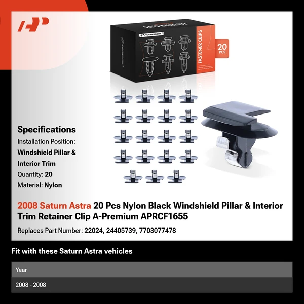 2008 Saturn Astra 20 Pcs Nylon Black Windshield Pillar & Interior Trim Retainer Clip A-Premium APRCF1655