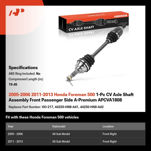2005-2006 2011-2013 Honda Foreman 500 1-Pc CV Axle Shaft Assembly Front Passenger Side A-Premium APCVA1808