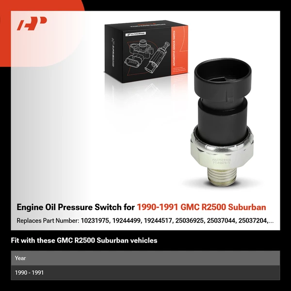 Engine Oil Pressure Switch for 1990-1991 GMC R2500 Suburban