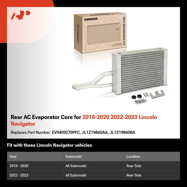 Rear AC Evaporator Core for 2018-2020 2022-2023 Lincoln Navigator