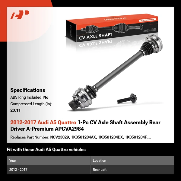 2012-2017 Audi A5 Quattro 1-Pc CV Axle Shaft Assembly Rear Driver A-Premium APCVA2984