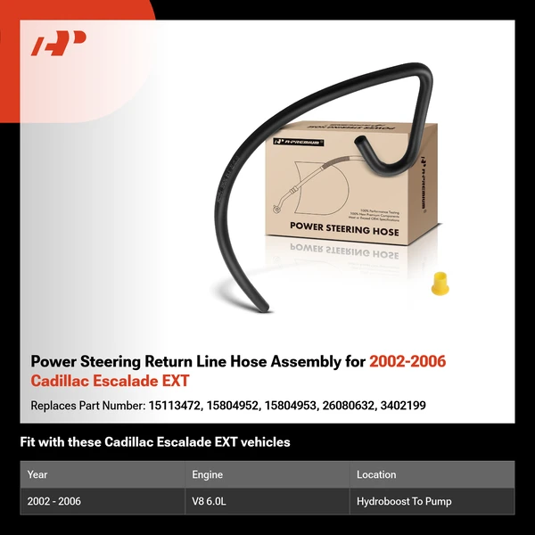 Power Steering Return Line Hose Assembly for 2002-2006 Cadillac Escalade EXT