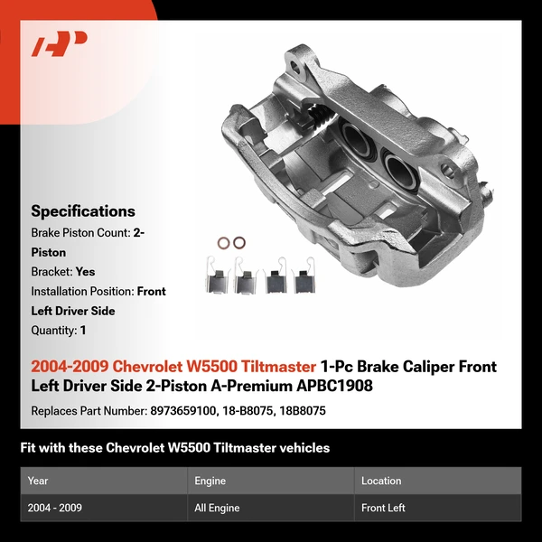 2004-2009 Chevrolet W5500 Tiltmaster 1-Pc Brake Caliper Front Left Driver Side 2-Piston A-Premium APBC1908