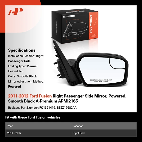 2011-2012 Ford Fusion Right Passenger Side Mirror, Powered, Smooth Black A-Premium APMI2165