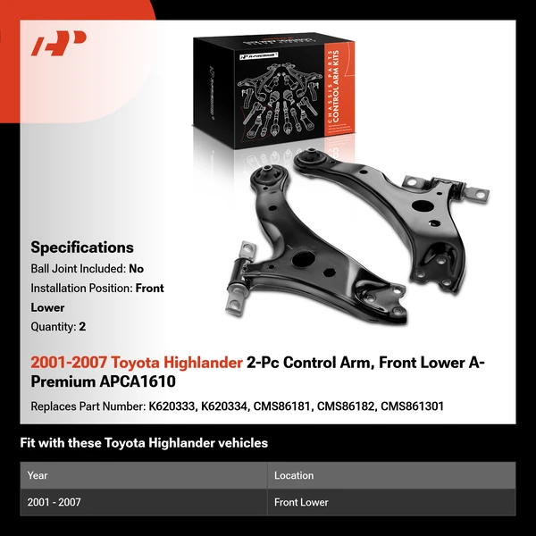 2001-2007 Toyota Highlander 2-Pc Control Arm, Front Lower A-Premium APCA1610