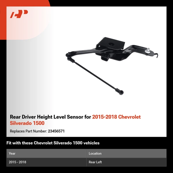 Rear Driver Height Level Sensor for 2015-2018 Chevrolet Silverado 1500