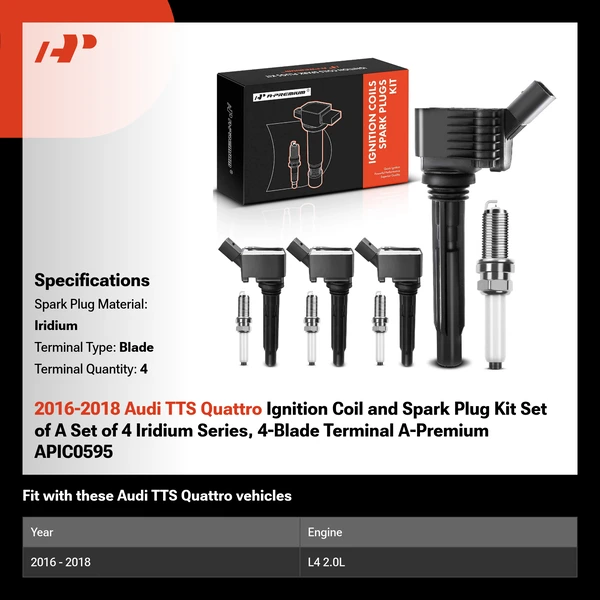 2016-2018 Audi TTS Quattro Ignition Coil and Spark Plug Kit Set of A Set of 4 Iridium Series, 4-Blade Terminal A-Premium APIC0595