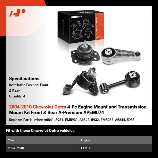 2004-2010 Chevrolet Optra 4-Pc Engine Mount and Transmission Mount Kit Front & Rear A-Premium APEM074