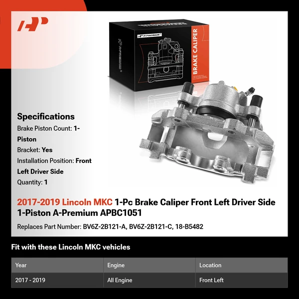 2017-2019 Lincoln MKC 1-Pc Brake Caliper Front Left Driver Side 1-Piston A-Premium APBC1051