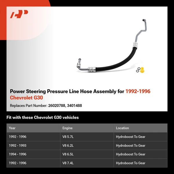 Power Steering Pressure Line Hose Assembly for 1992-1996 Chevrolet G30