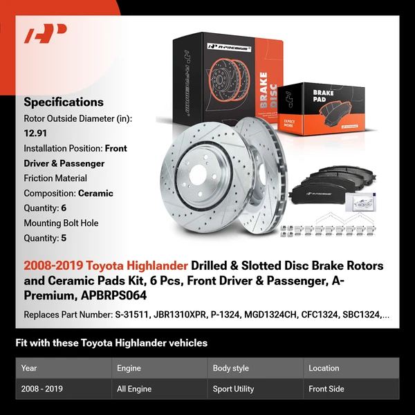 2008-2019 Toyota Highlander Drilled & Slotted Disc Brake Rotors and Ceramic Pads Kit, 6 Pcs, Front Driver & Passenger, A-Premium, APBRPS064