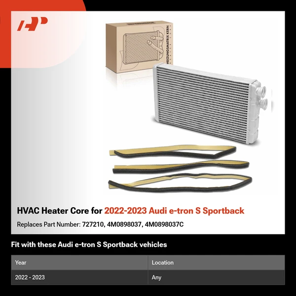 HVAC Heater Core for 2022-2023 Audi e-tron S Sportback