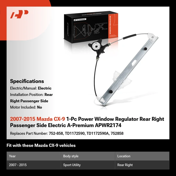 2007-2015 Mazda CX-9 1-Pc Power Window Regulator Rear Right Passenger Side Electric A-Premium APWR2174