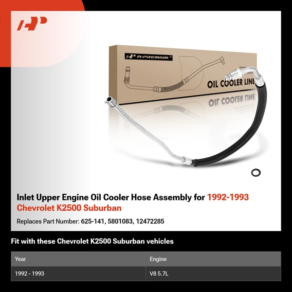 Inlet Upper Engine Oil Cooler Hose Assembly for 1992-1993 Chevrolet K2500 Suburban