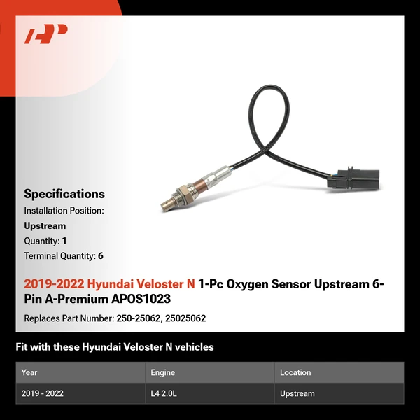 2019-2022 Hyundai Veloster N 1-Pc Oxygen Sensor Upstream 6-Pin A-Premium APOS1023