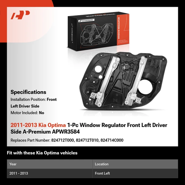 2011-2013 Kia Optima 1-Pc Window Regulator Front Left Driver Side A-Premium APWR3584