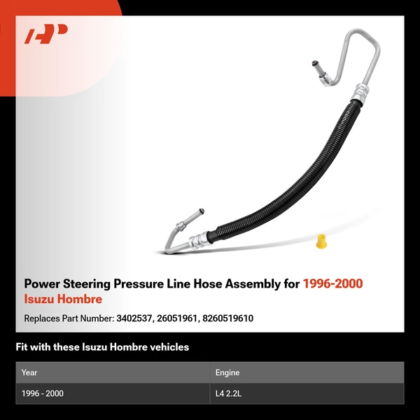 Power Steering Pressure Line Hose Assembly for 1996-2000 Isuzu Hombre