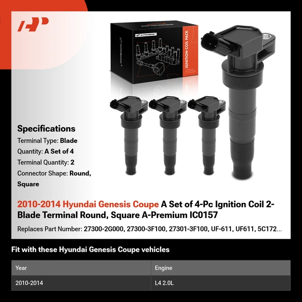 2010-2014 Hyundai Genesis Coupe A Set of 4-Pc Ignition Coil 2-Blade Terminal Round, Square A-Premium IC0157