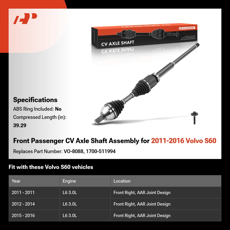 Front Passenger CV Axle Shaft Assembly for 2011-2016 Volvo S60