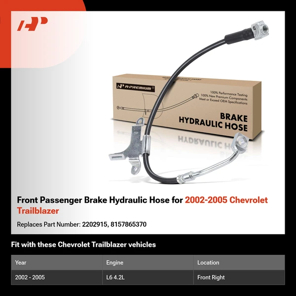 Front Passenger Brake Hydraulic Hose for 2002-2005 Chevrolet Trailblazer