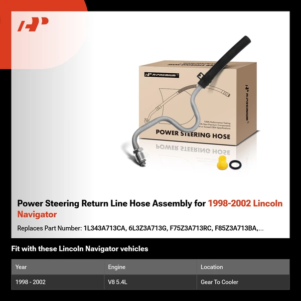 Power Steering Return Line Hose Assembly for 1998-2002 Lincoln Navigator