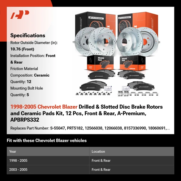 1998-2005 Chevrolet Blazer Drilled & Slotted Disc Brake Rotors and Ceramic Pads Kit, 12 Pcs, Front & Rear, A-Premium, APBRPS332